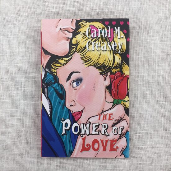 The Power of Love by Carole M. Creasey
