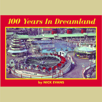 100 Years in Dreamland by Nick Evans